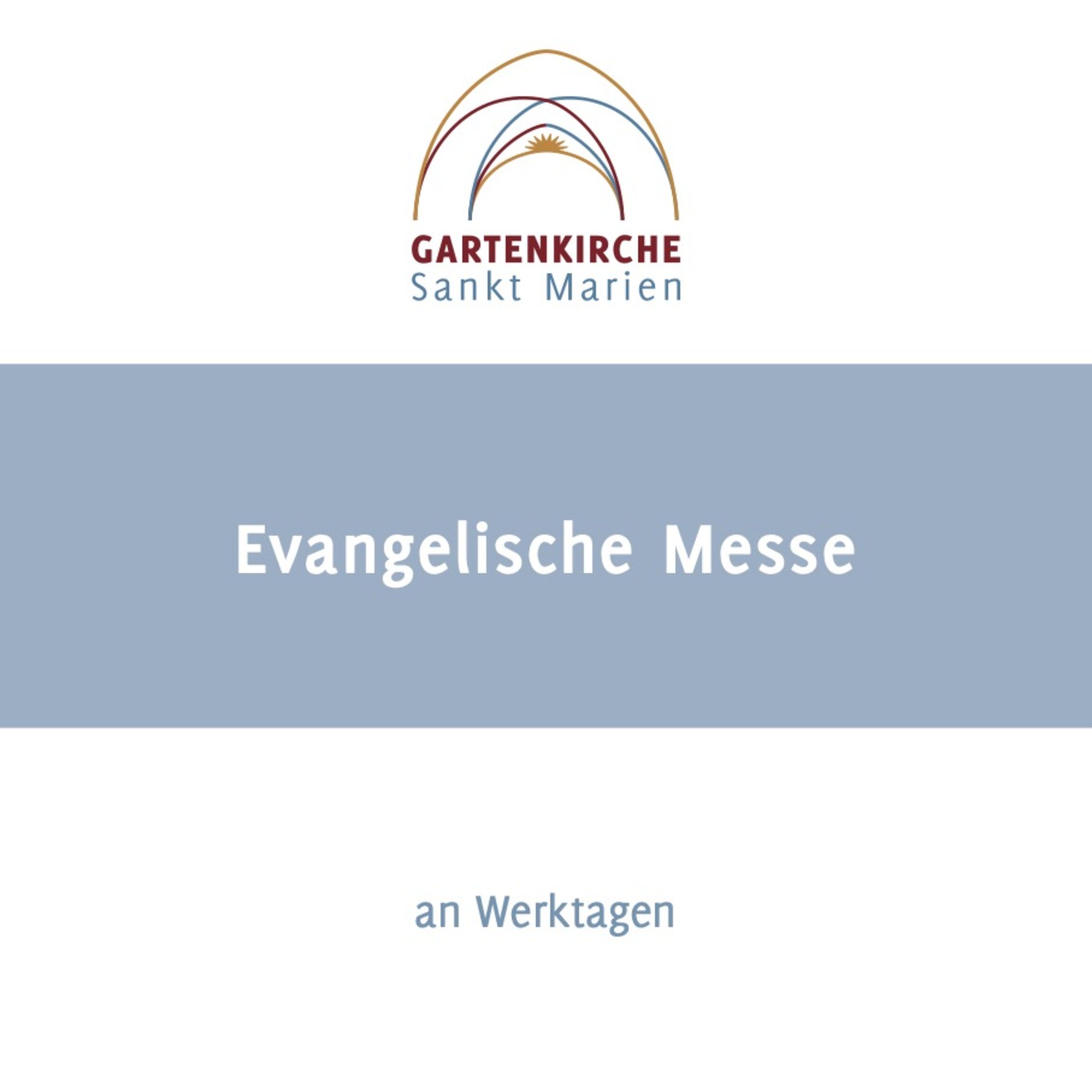 Evangelische Messe an Werktagen