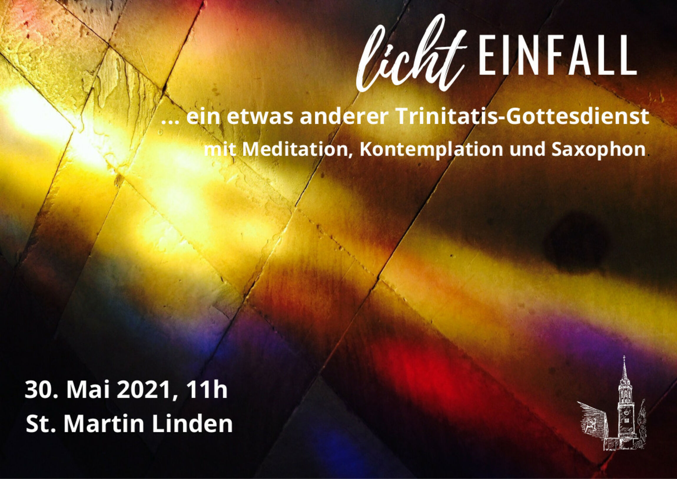 lichtEINFALL ... ein etwas anderer Trinitatis-Gottesdienst 30.05.3031