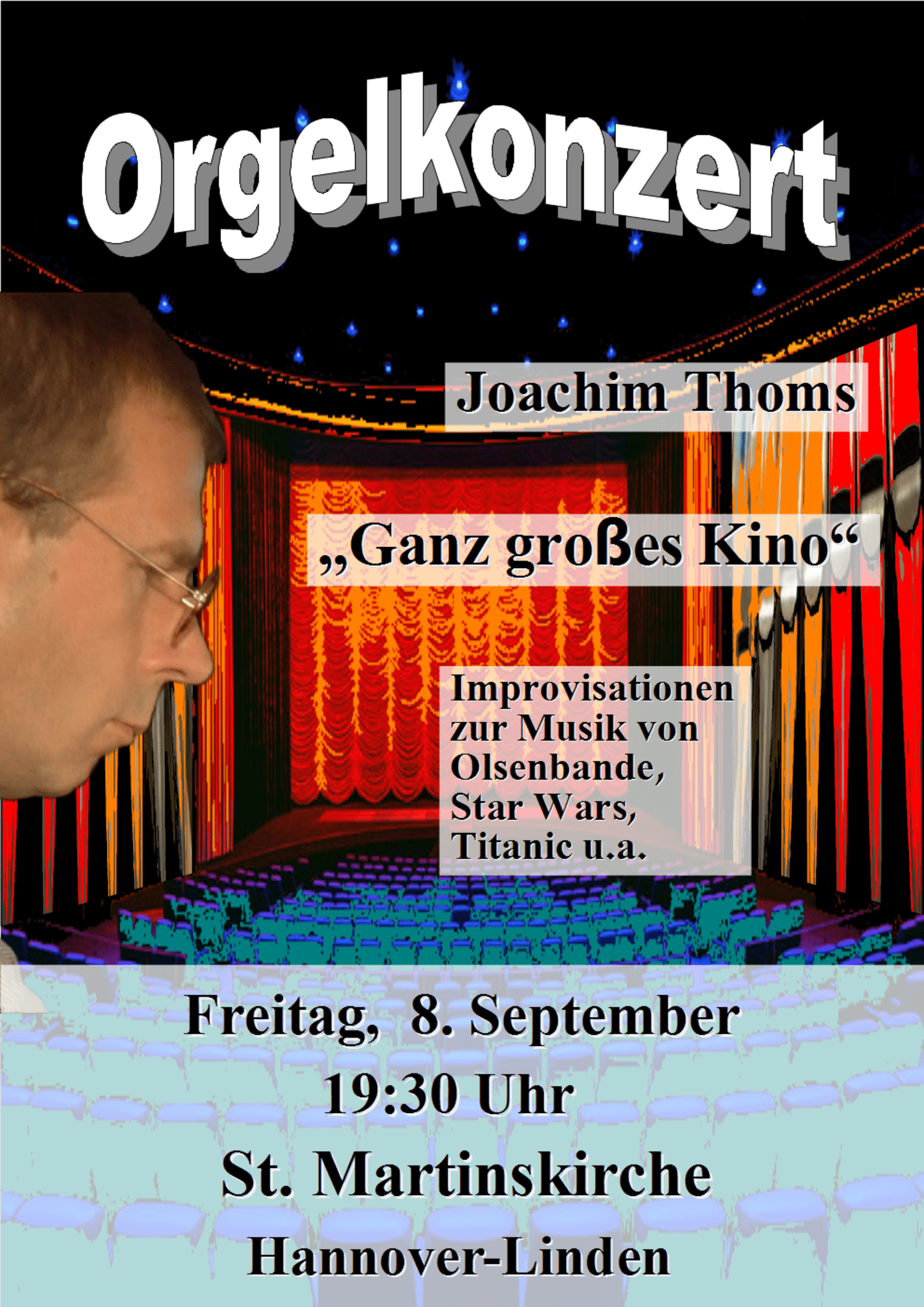 Ganz großes KinoOrgelkonzert 8.9.2017: 