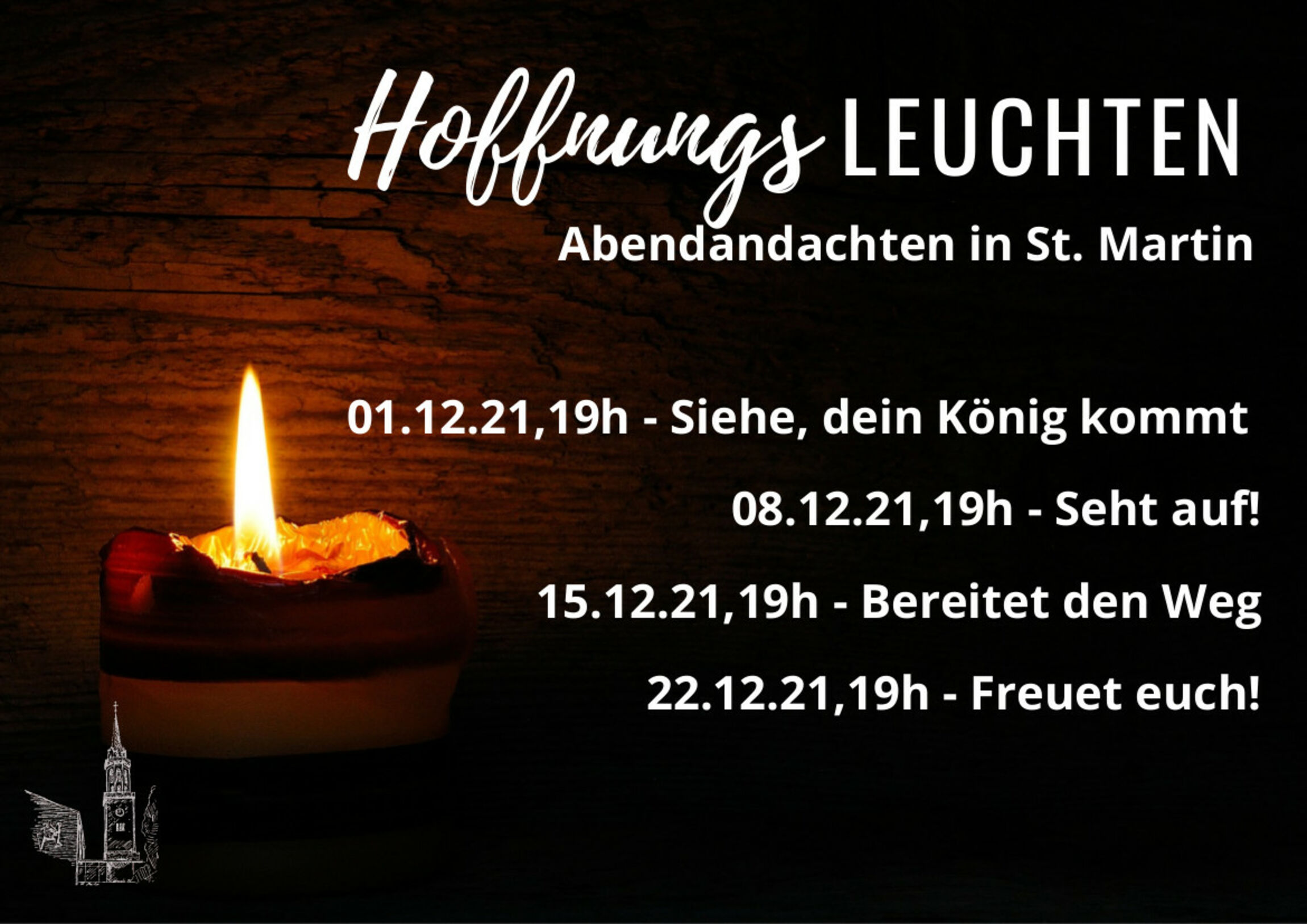 HoffnungsLEUCHTEN - Abendandachten in St. Martin im Advent 2021